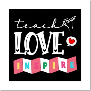 Teacher Love Inspire Posters and Art